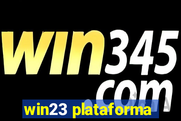 win23 plataforma